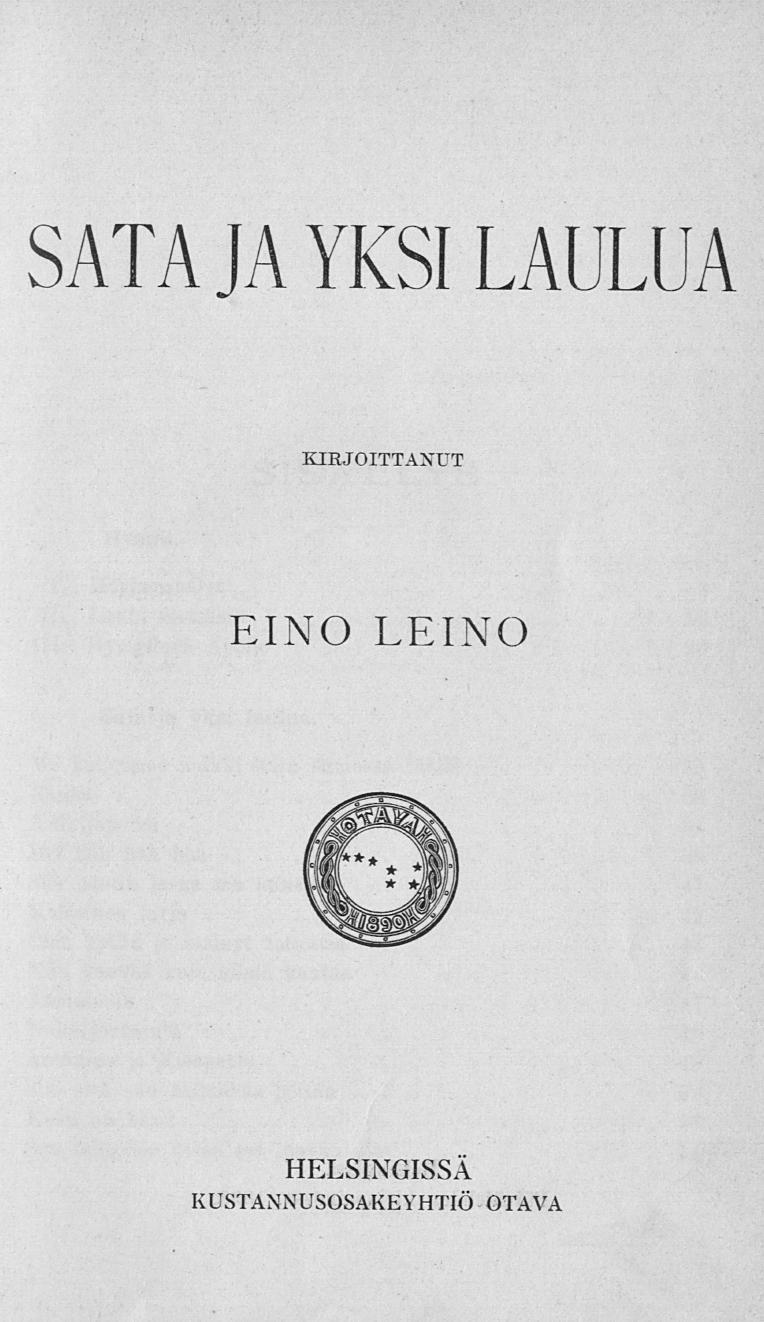 SATA JA YKSI LAULUA KIRJOITTANUT EINO