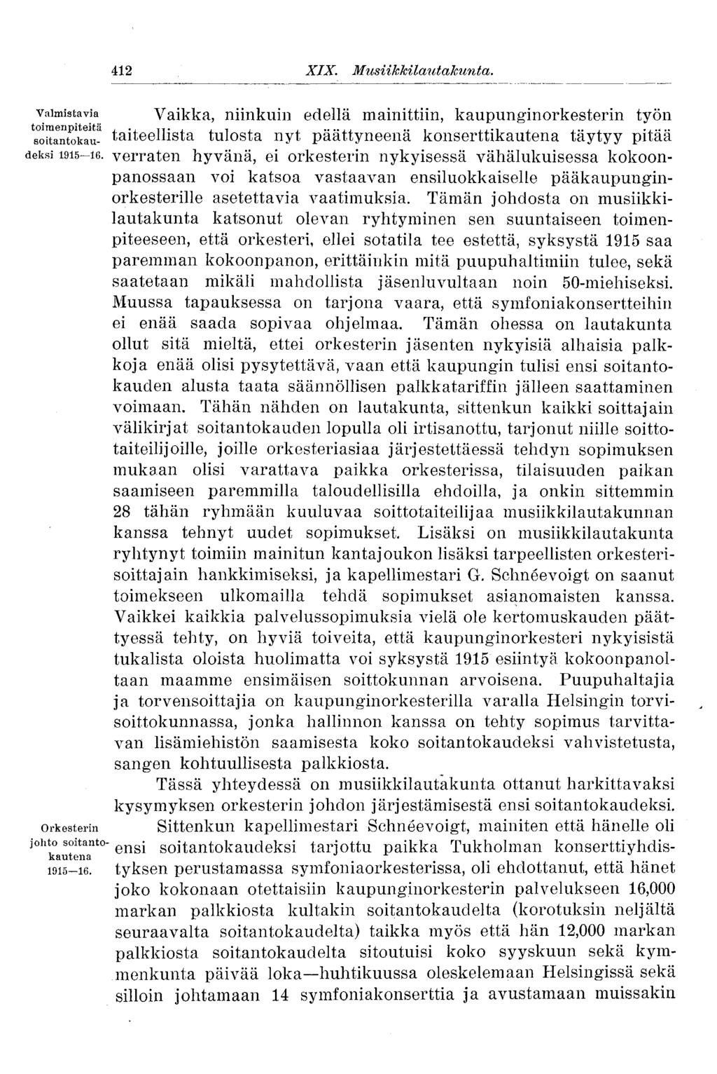 valmistavia 410 XIX. Musiikkilautakunta.