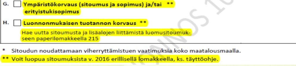 Luomusitoumus Luomun maksatusta haetaan tukihakemuksella vuosittain ProAgria