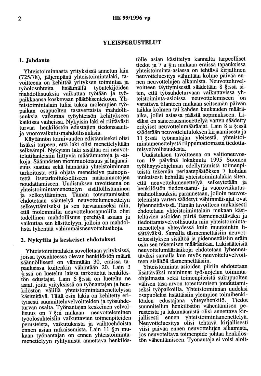2 HE 99/1996 vp YLEISPERUSTELUT 1.