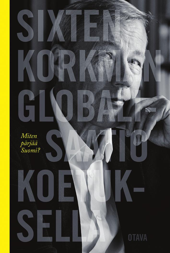 LUKUvihje sixten korkman: Sixten Korkman: Globalisaatio koetuksella, Helsinki: Otava, 2017. 206 s. pertti haaparanta Professori Aalto yliopiston kauppakorkeakoulu pertti.haaparanta@aalto.