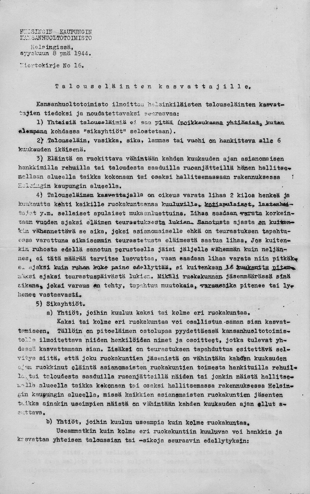 F::.:siNGiff kaupungin lu.i oanhuoltotoimis TO Helsingissä, syyskuun 8 pnä 1944. lertokirje No 18, Talouseläinten kasvattajille.