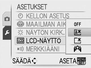 ) ASETUKSET-valikko (KUVAA/TOISTA -kytkin ) Kameran käytön helpottaminen Määritä helppokäyttöisyyteen vaikuttavia asetuksia,