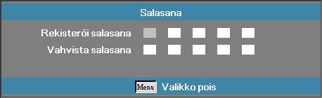 Käyttäjän ohjaimet ASETUKSET Turvallisuus v Jos salasana annetaan väärin kolme kertaa, laite sammuu automaattisesti 10 sekunnin kuluttua.