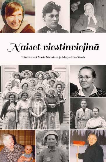 NAISET VIESTINVIEJINÄ Toim. Maria Nieminen ja Marja-Liisa Sivula ILMESTYNYT 17.9.