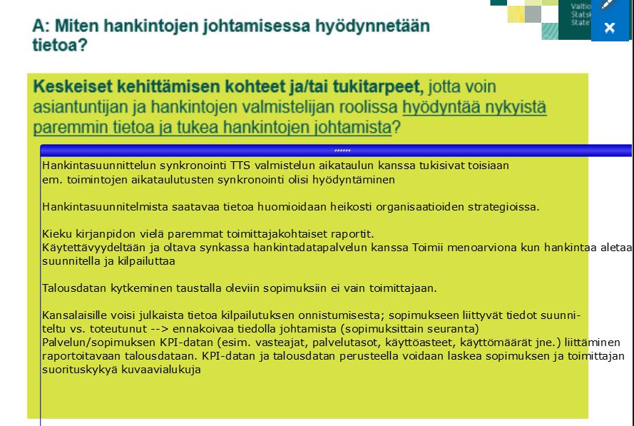 A: Miten hankintojen johtamisessa hyödynnetään tietoa?