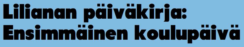 Olin t änään ensim m äist ä päivää uudessa koulussani. Koulu on paljon isom pi kuin kot ona Syyriassa ja luokalla on paljon oppilait a.