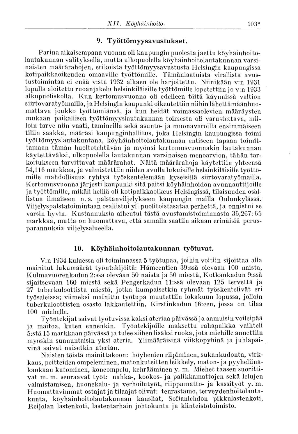 XII. Köyhäinhoito. 93 51 9. Työttömyysavustukset.