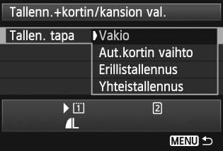 Jos asetat kameraan sekä CF- että SD-kortin, voit valita tallennustavan ja sen, kumpaa korttia kuvien tallentamiseen ja toistoon käytetään.