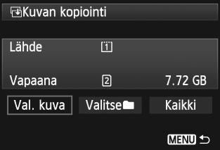2 Valitse [Val. kuva]. Tarkista kopioinnin lähde- ja kohdekortin kapasiteetti. Valitse <5>-valitsimella [Val.
