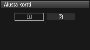 Ennen kuin aloitat 3 Kortin alustaminen Jos kortti on uusi tai jos se on aiemmin alustettu toisessa kamerassa tai tietokoneessa, alusta kortti tässä kamerassa.