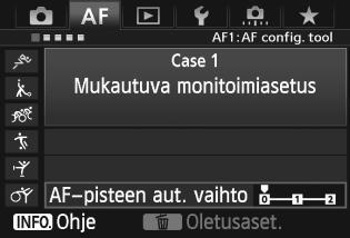 3 Jatkuvan tarkennuksen ominaisuuksien valinta (kohteelle)n AF-pisteen aut.