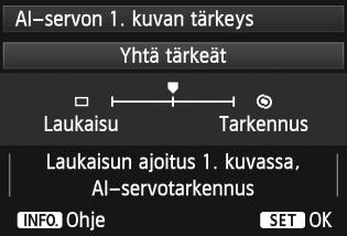 kuvan tärkeys Voit määrittää automaattitarkennuksen ominaisuudet ja sulkimen vapautumisen ajoituksen jatkuvan kuvauksen ensimmäiselle kuvalle käyttäessäsi jatkuvaa tarkennusta.