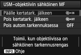 3 Automaattitarkennuksen toimintojen mukauttaminenn 23: AI Servo (Jatkuva tarkennus) USM-objektiivin sähköinen MF Seuraavissa objektiiveissa on sähköinen tarkennusrengas, ja voit määrittää,