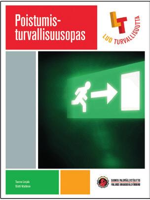 Oppaan ovat kirjoittaneet Helsingin Pelastuskoulun rehtori Matti Waitinen ja turvallisuuspäällikkö Tuomo Linjala.44 sivua. Hinta: 15,50. Uudistettu!