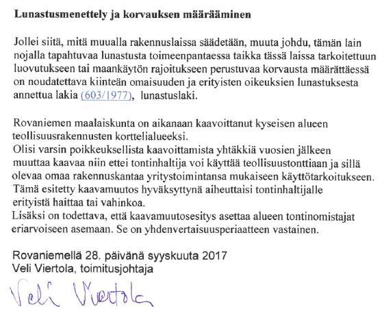 Kaupunginhallitus: Kaavan tarkoituksenmukaisuusharkinnasta päättää kunta. Maanomistajalla ei ole laista johtuvaa oikeutta vaatia alueitaan asemakaavoitettavaksi omia tarpeitaan varten.