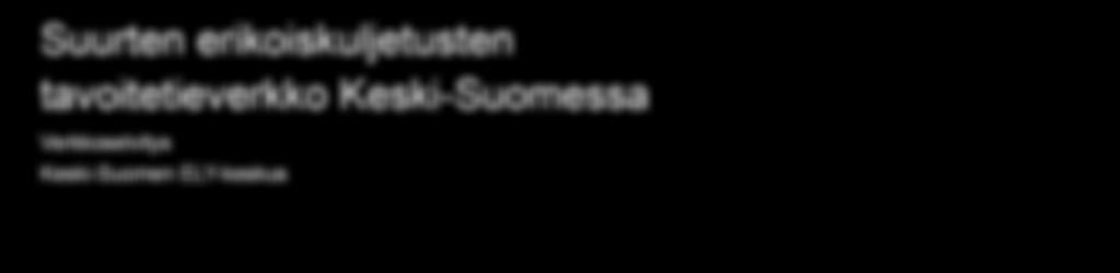 Keski-Suomessa Verkkoselvitys