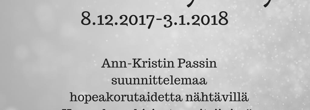 .2017-3.1.2018 * Kannuksen kuvataidekoululaisten