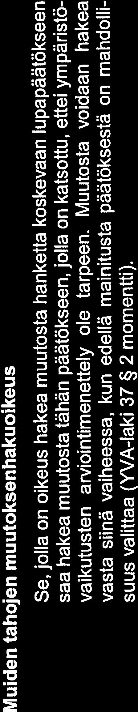 ole tarpeen.
