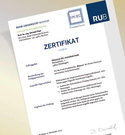 Menetelmälle on myönnetty Bochumissa sijaitsevan Ruhr-yliopiston turvaasiantuntijoiden sertifiointi ja sen suojaus on yhtä luotettava kuin internet-pankkipalveluissa.