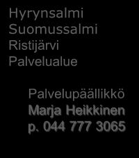 044 797 0140 Palveluohjaus ja ostopalvelut