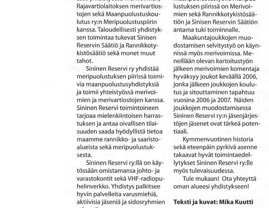 Sininen Reservi ry:n lippuryhmä merivoimien vuosipäivän katselmuksessa Haminassa 9.7.2005 distysten väliset ampumakilpailut.