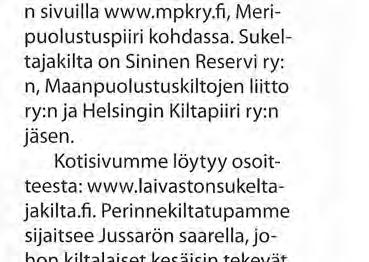 Jäseneksi liittymisen edellytyksenä on suorittu Merivoimien sotilassukeltajakurssi. Jäsenmäärämme on tällä hetkellä n.