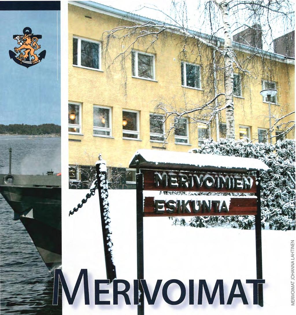 Työtehtäviä löytyy aluksen päälliköstä insinöörin ja varusmiesten kouluttajasta lakimieheen. Merivoimiin kuuluu sekä rannikkojoukkoja että laivastoyksiköitä.