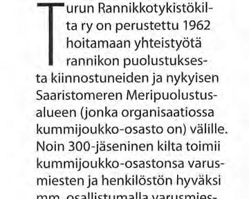 Toiminnallisina elementteinä killalla on koti-ja ulkomaan retkien ja matkojen järjestäminen ja tutustumiskäyntien tekeminen niin sotilaallisiin, kuin