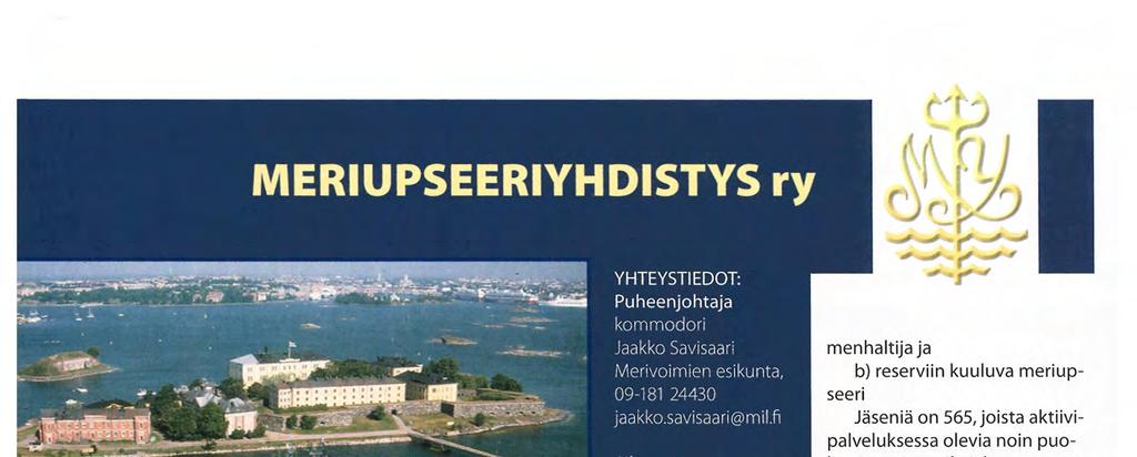 Laivastolle, kuten puolustusvoimille yleensäkin, antoi itsenäisyyden alkutaipaleella leimansa suuri kirjavuus. Erityisesti päällystö oli rakenteeltaan ja koulutukseltaan epäyhtenäistä.