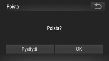 Kuvien poistaminen Kuvien valitseminen yksitellen Valitse [Valitse]. Kosketa kohtaa [Valitse] vaiheen 2 (s. 144) suorittamisen jälkeen. Valitse kuva. Valitse kuva selaamalla vasemmalle tai oikealle.