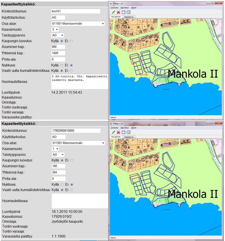 38 Kuva 23. Esimerkki: Mankola II asemakaavan kapasiteettiyksikkö asemakaava vireillä suunnitteluvaiheessa ja rekisteritontti-suunnitteluvaiheessa.