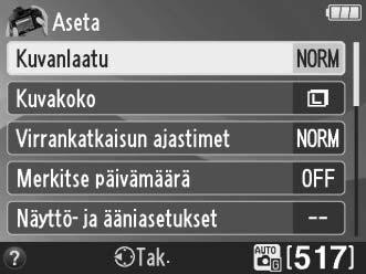 Jäljellä olevien kuvien määrä (0 12) Käytettävissä ovat seuraavat