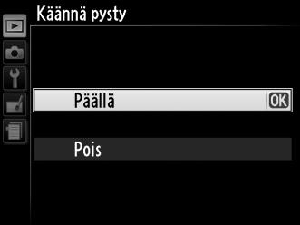 Paina G-painiketta, jos haluat poistua tekemättä valintaa. Huomaa seuraavat asiat: Harmaana näkyvät valikon kohdat eivät ole käytettävissä.