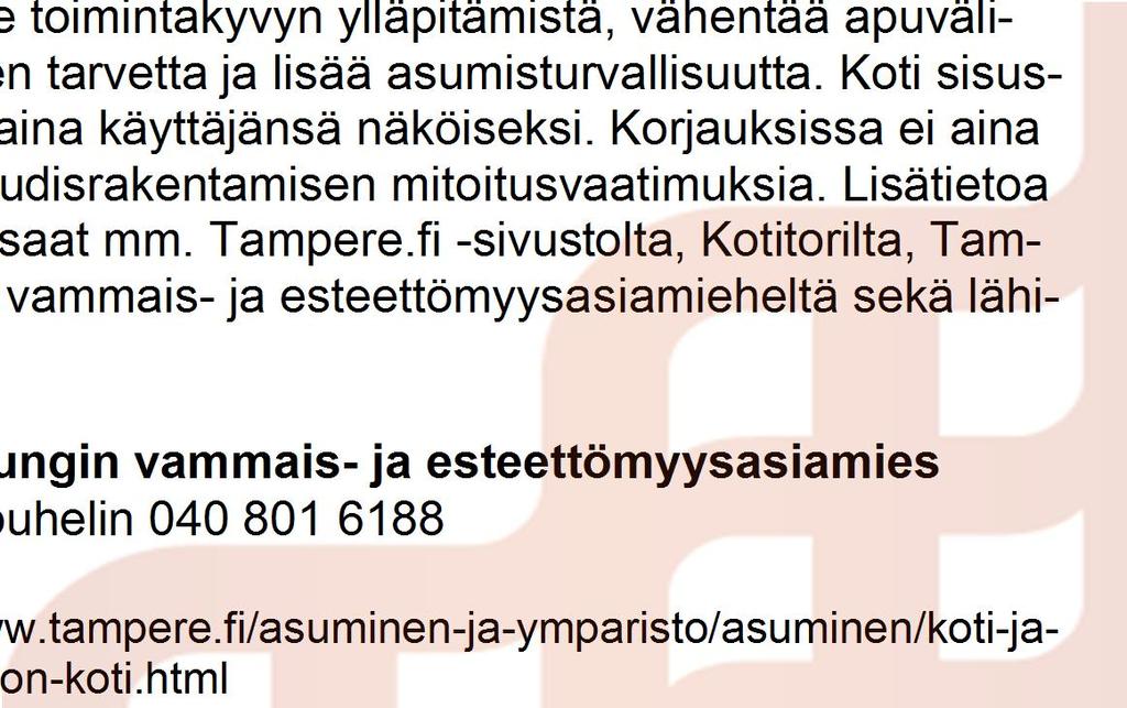 3 Avustushakemuksen voi tehdä myös ARA:n verkkosivuilla. ARA:n verkkosivuilta tulostetut hakemuslomakkeet toimitetaan Asumisen rahoitus- ja kehittämiskeskukselle osoitteella: ARA, PL 30, 15140 Lahti.