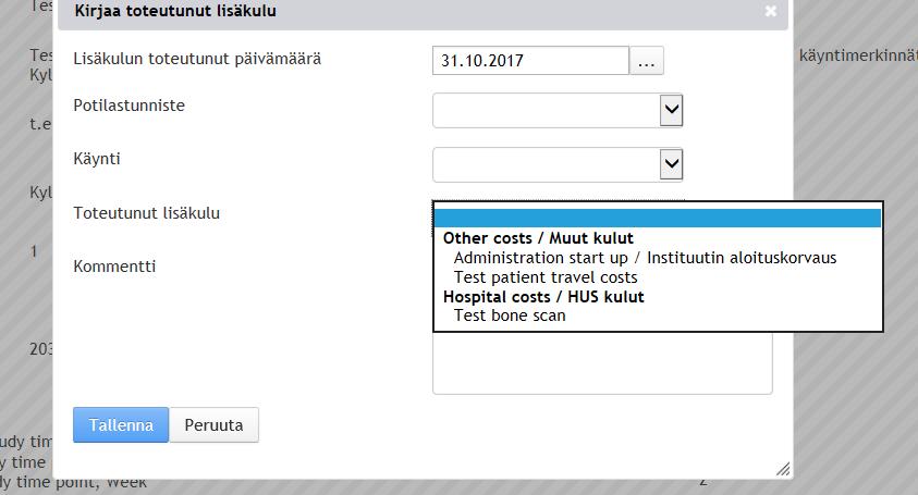 käynnin lisäkulut Ilmoita toteutuneesta lisäkulusta lisäkuluja voivat olla mm.