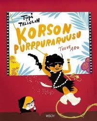Kirjasarjat kolmos-nelosille Aro: Korson purppuraruusu 25 kpl Topi Turpeinen on koulupoika Vantaan Korsosta. Elämä sujuu oman perheen ja kouluarjen merkeissä.