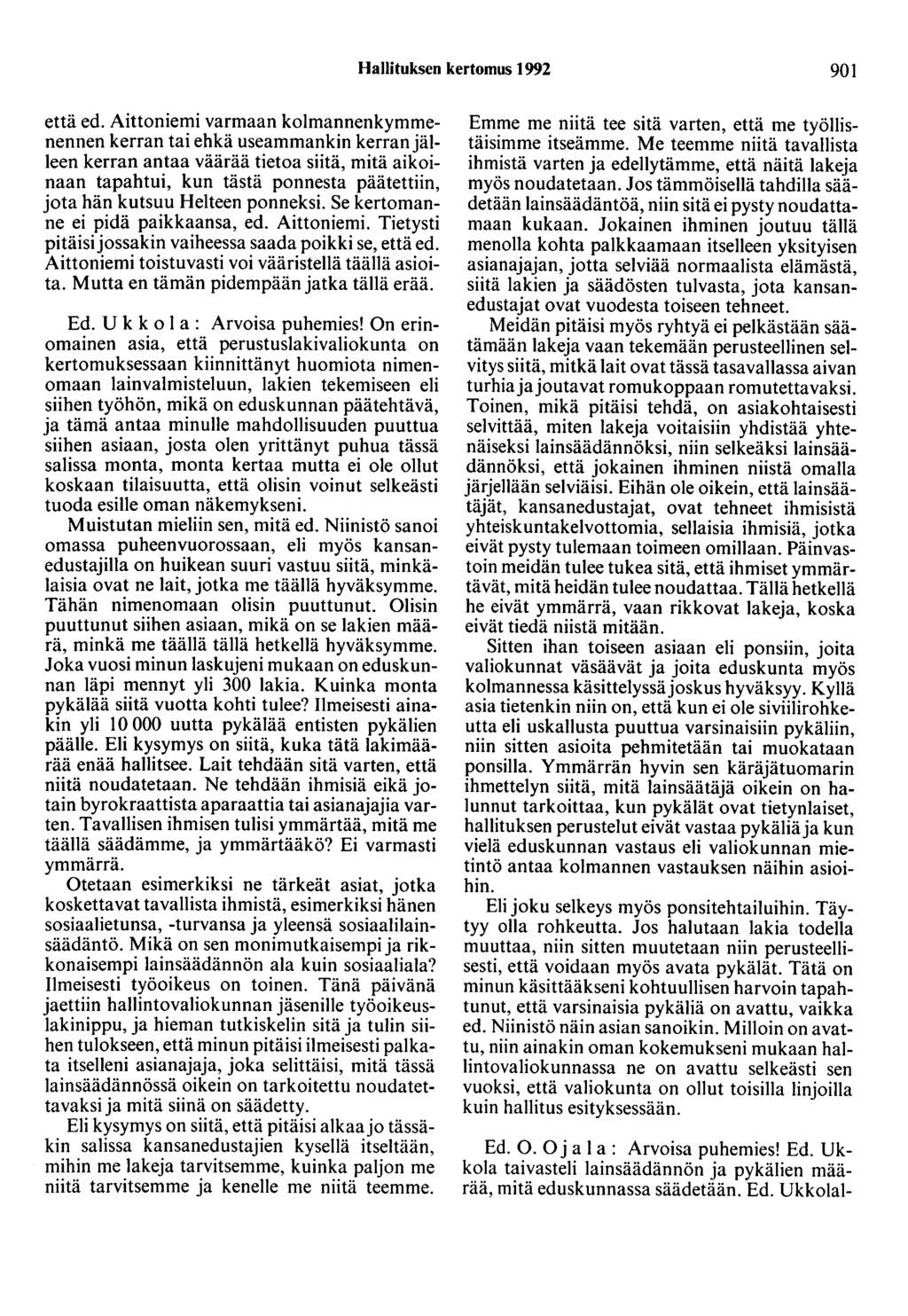 Hallituksen kertomus 1992 901 että ed.