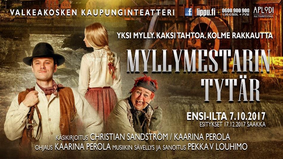 Syyskaudella päänäyttämön valtasi musiikkinäytelmä Myllymestarin tytär (kantaesitys), jonka kirjoitti uudelleen Kaarina Perola (Christian Sandströmin käsikirjoituksen pohjalta).