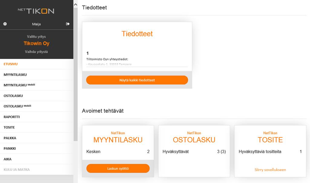 NETTIKON - ETUSIVU Tiedotteet Tiedotteet lisätään Tikonissa Ylläpito NetTikon - Yhteiset Avoimet tehtävät