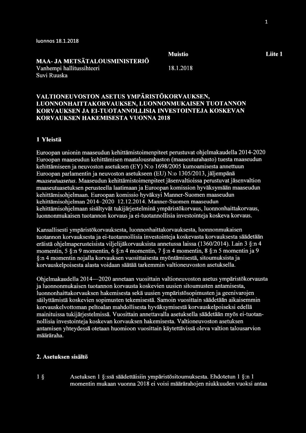 Euroopan maaseudun kehittämisen maatalousrahaston (maaseuturahasto) tuesta maaseudun kehittämiseen ja neuvoston asetuksen (EY) N:o 1698/2005 kumoamisesta annettuun Euroopan parlamentin ja neuvoston