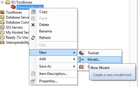 ModelBuilder Tosin itse teen mieluummin seuraavasti: 1) Luodaan ensin ArcCatalog-näkymän johonkin hakemistoon uusi toolbox (Hiiren oikea New Toolbox), tai etsitään olemassa oleva toolbox 2) Sitten