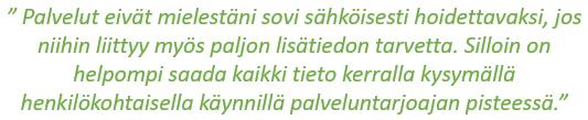 5.3. Haluttomuus käyttää sähköisiä palveluita Kuntalaiskyselyyn vastanneista 23,5 % (N=137) otti kantaa sähköisten palveluiden huonoihin käyttökokemuksiin.