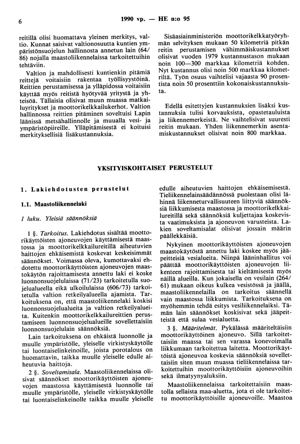 6 1990 vp. - HE n:o 95 reitillä olisi huomattava yleinen merkitys, valtio.