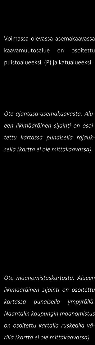 Tekniset palvelut maankäyttö kaavoitus sivu 5/8 Asemakaava Voimassa olevassa