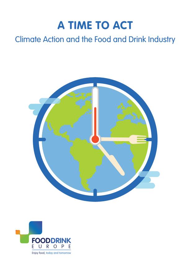 Elintarviketeollisuuden EU-kattojärjestö FoodDrinkEurope selvitti vuonna 2015 yritysten näkemyksiä ilmastonmuutoksesta 11.