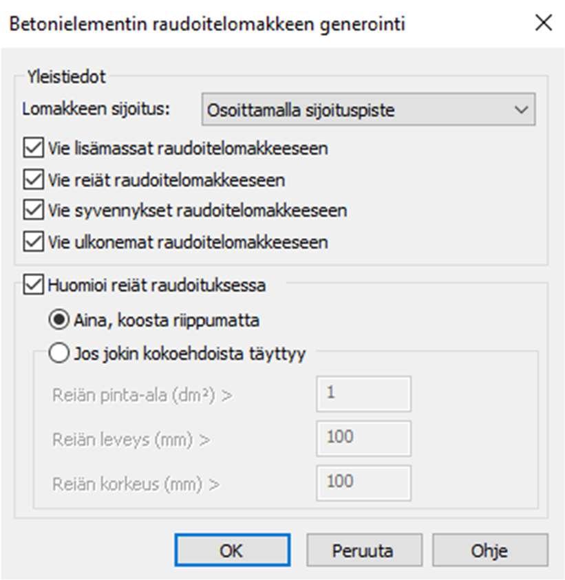 tehty oma erillinen raudoituslomakkeen generointi -työkalu.