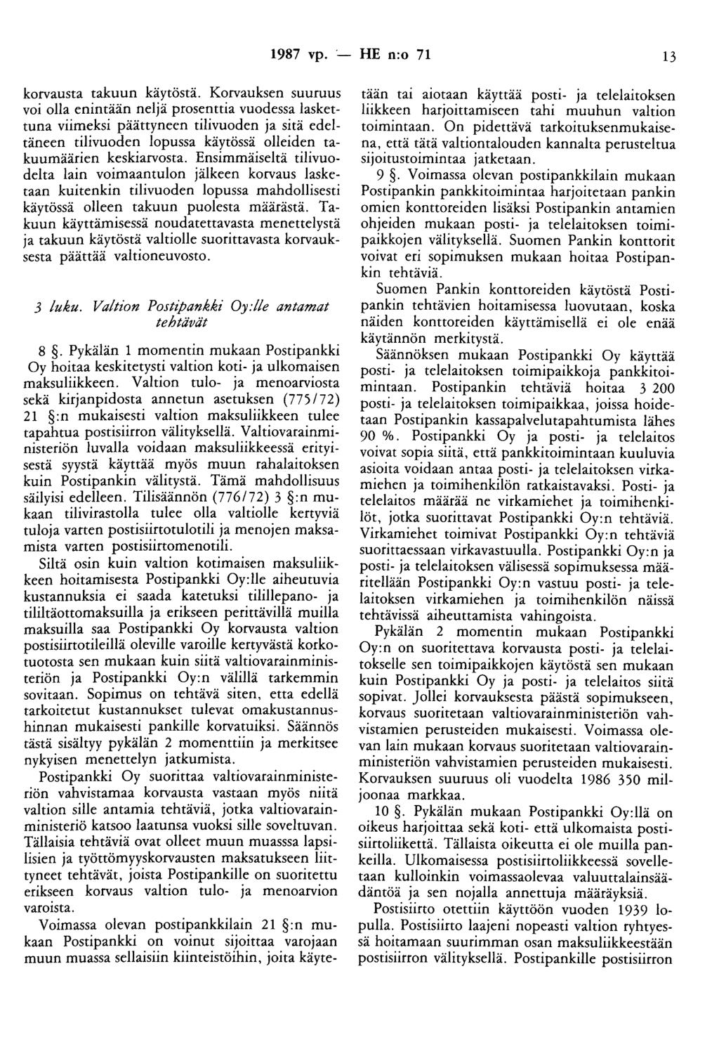 1987 vp. - HE n:o 71 13 korvausta takuun käytöstä.