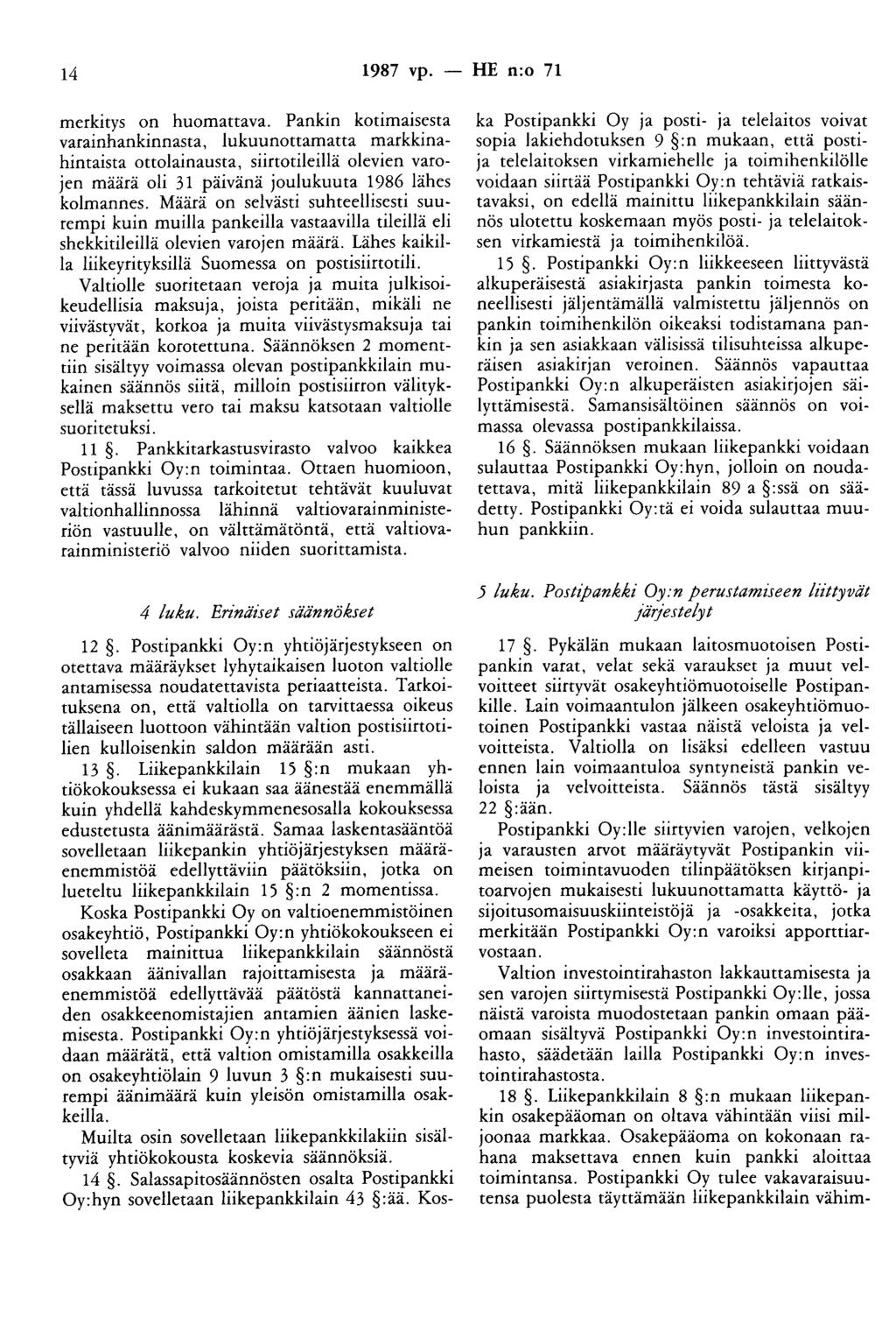 14 1987 vp. - HE n:o 71 merkitys on huomattava.