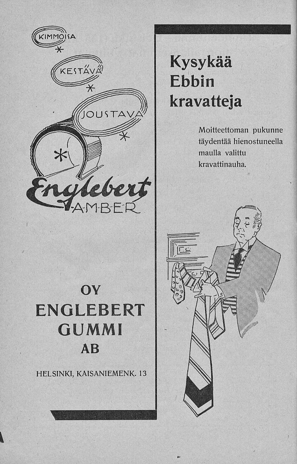t t Kysykää Ebbin kravatteja Moitteettoman pukunne täydentää hienostuneella